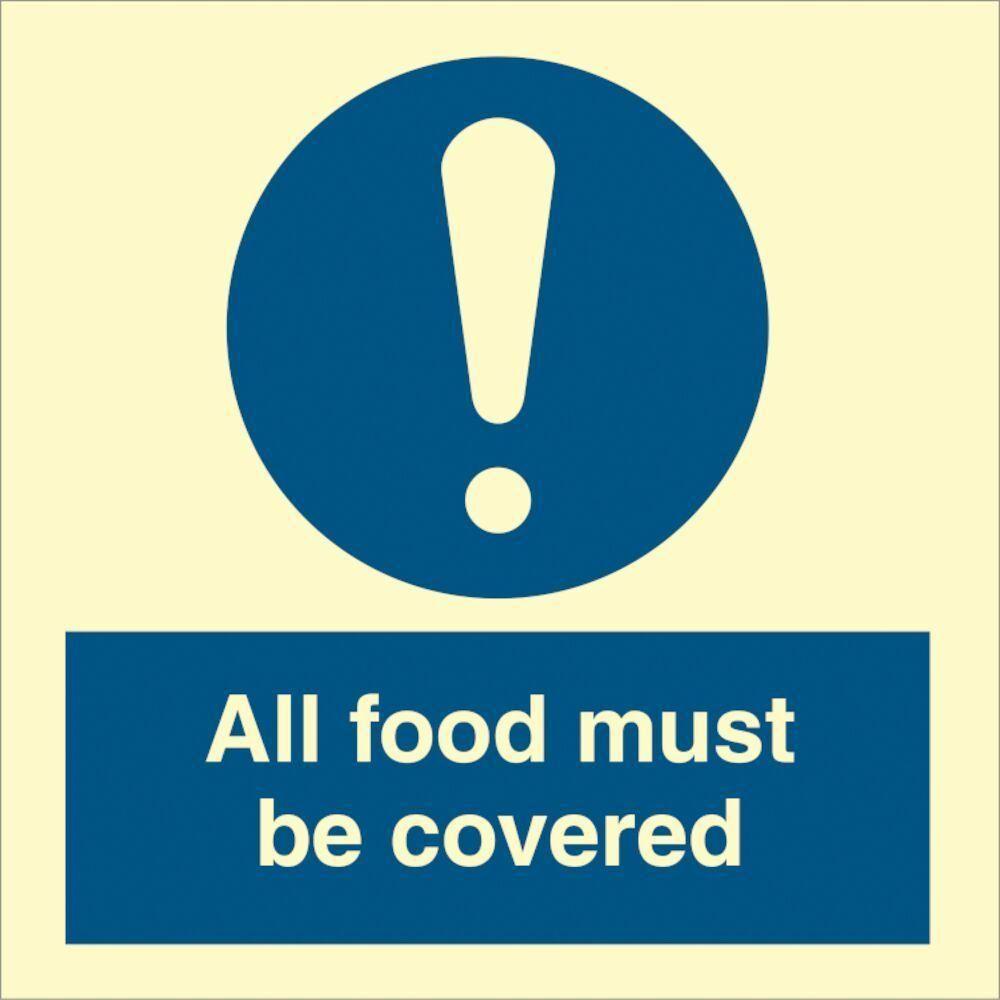 Sign IMO All food must be covered 106276 - Sikkerhedsgiganten