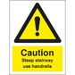 Sign IMO Caution Steep stairways use handrail 107065 - Sikkerhedsgiganten