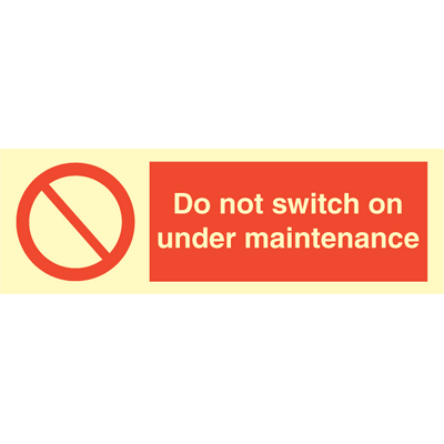 Sign IMO Do not switch on under maintenance 102080 - Sikkerhedsgiganten