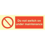 Sign IMO Do not switch on under maintenance 102080 - Sikkerhedsgiganten