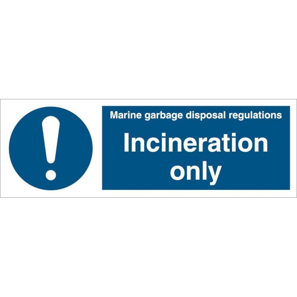 Sign IMO Incineration only - Sikkerhedsgiganten