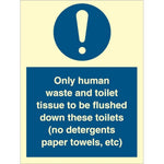 Sign IMO Only human waste and toilet.. - Sikkerhedsgiganten