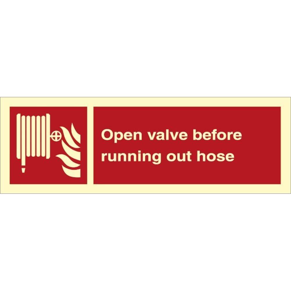 Sign IMO Open valve before running out hose - Sikkerhedsgiganten