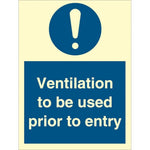 Sign IMO Ventilation to be used prior to entry - Sikkerhedsgiganten