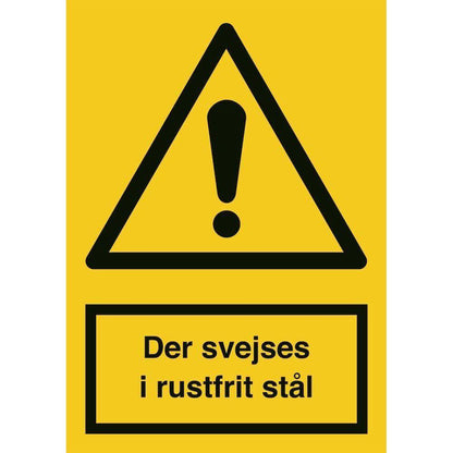 Skilt Der svejses i rustfrit stål A335PA - Sikkerhedsgiganten