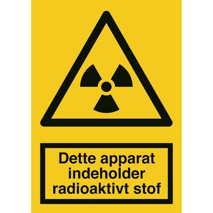 Skilt Dette apparat indeholder radioaktivt stof A316PA - Sikkerhedsgiganten