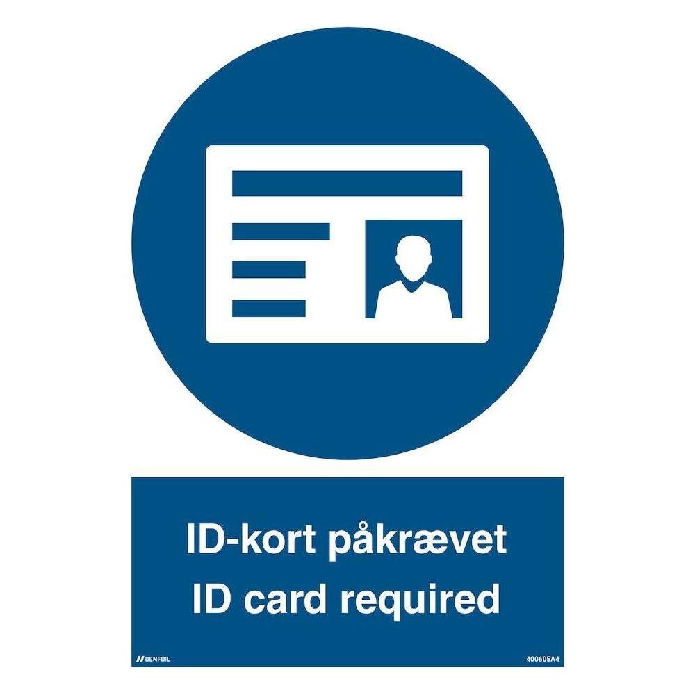 Skilt ID - kort påkrævet - ID card required 400605 - Sikkerhedsgiganten