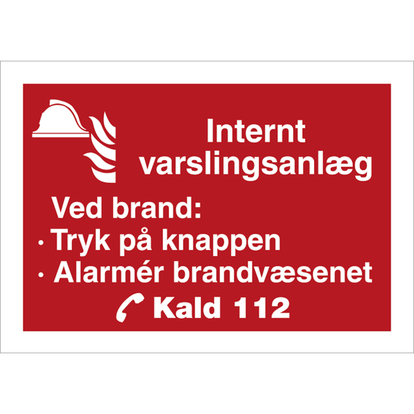 Skilt Internt varslingsanlæg H463 - Sikkerhedsgiganten