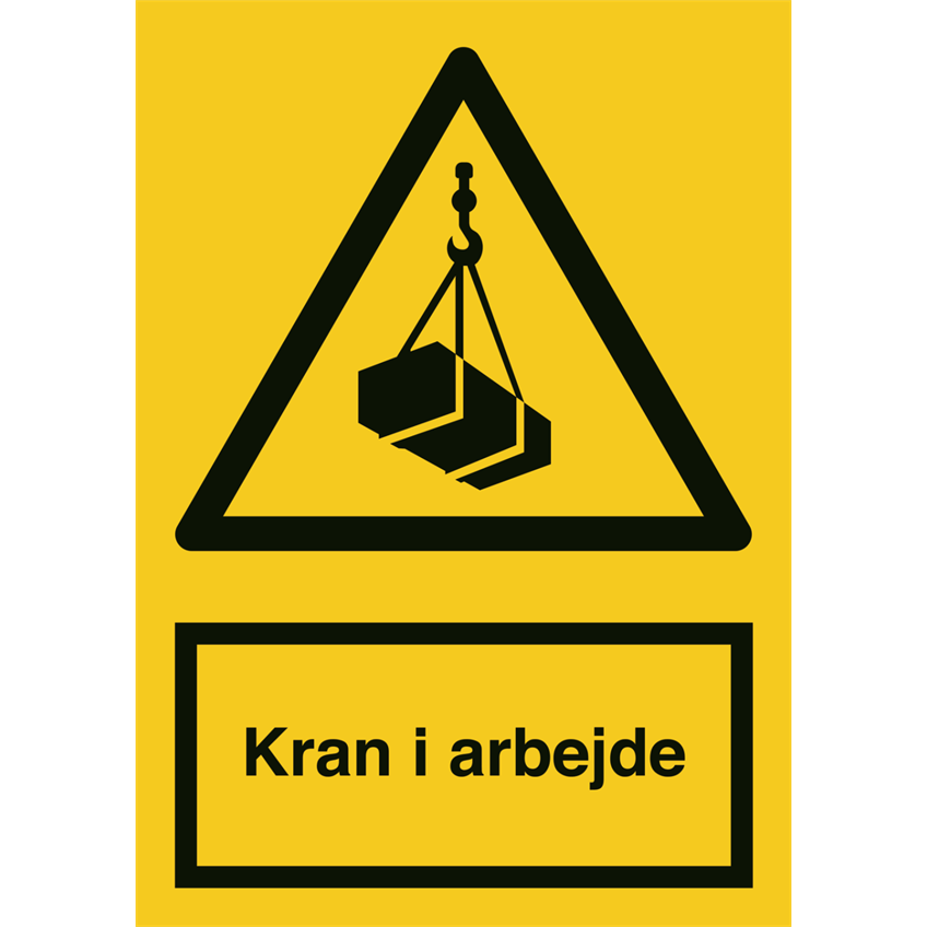 Skilt Kran i arbejde 400262 - Sikkerhedsgiganten