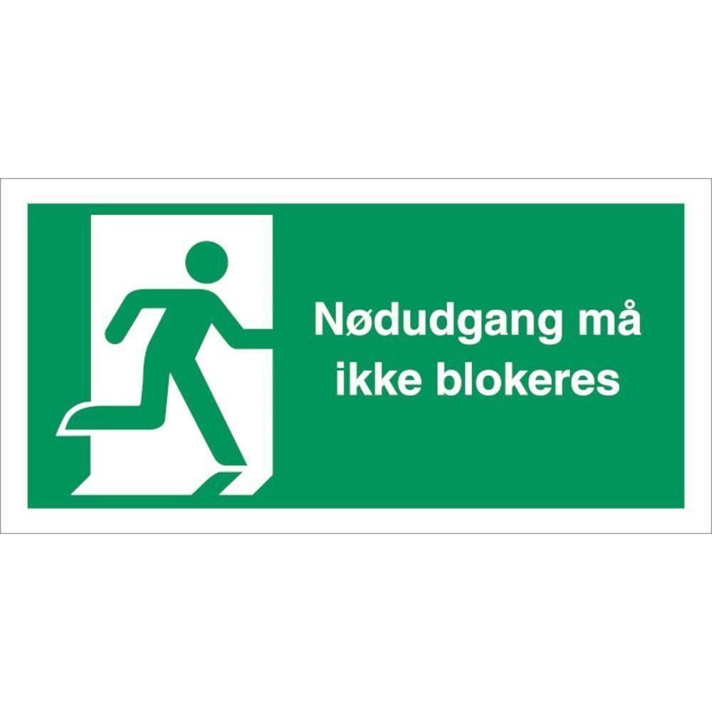 Skilt Nødudgang må ikke blokeres - Sikkerhedsgiganten