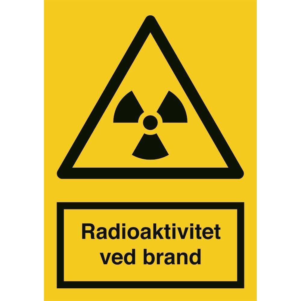 Skilt Radioaktivitet ved brand - Sikkerhedsgiganten