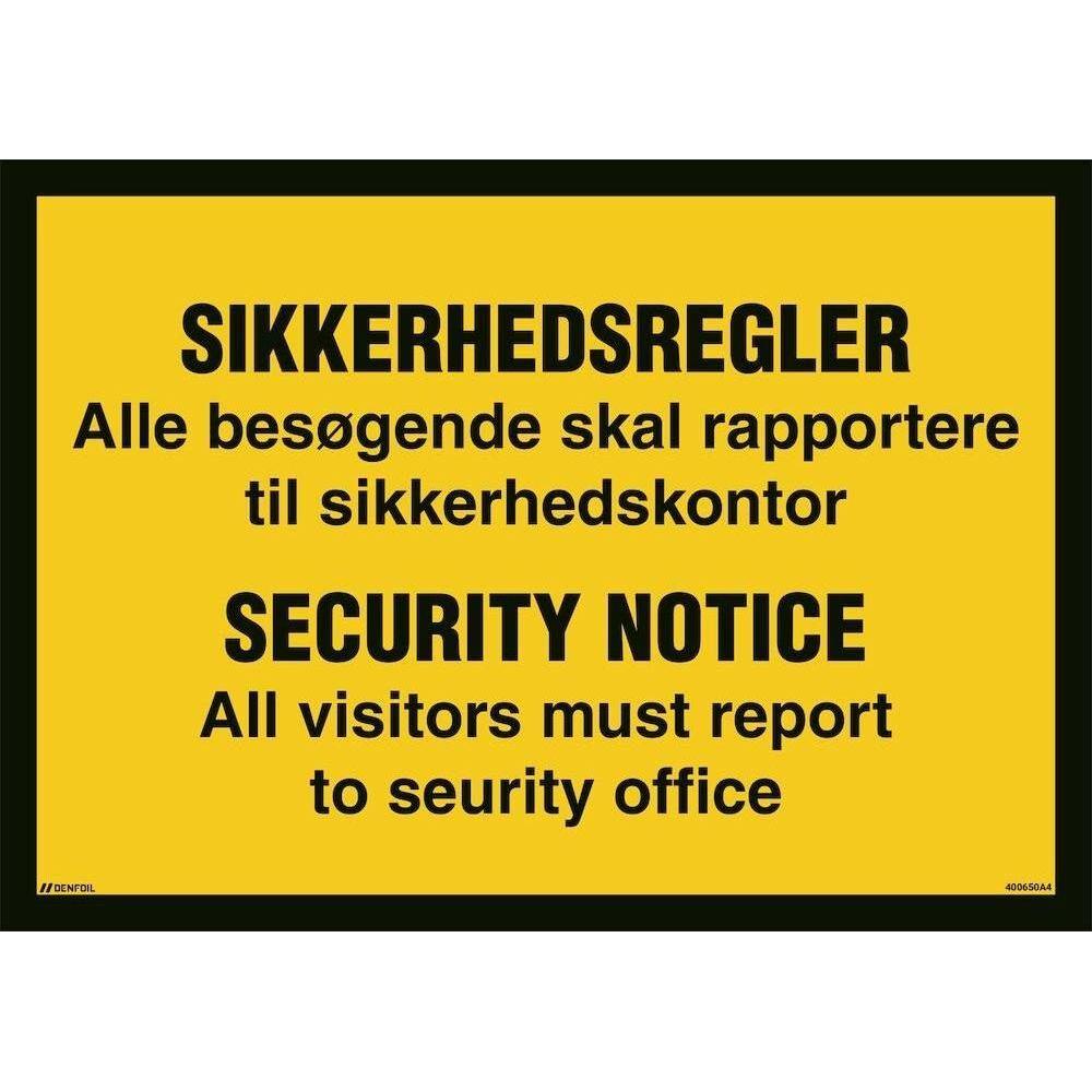Skilt Sikkerhedsregler - Security notice - Sikkerhedsgiganten