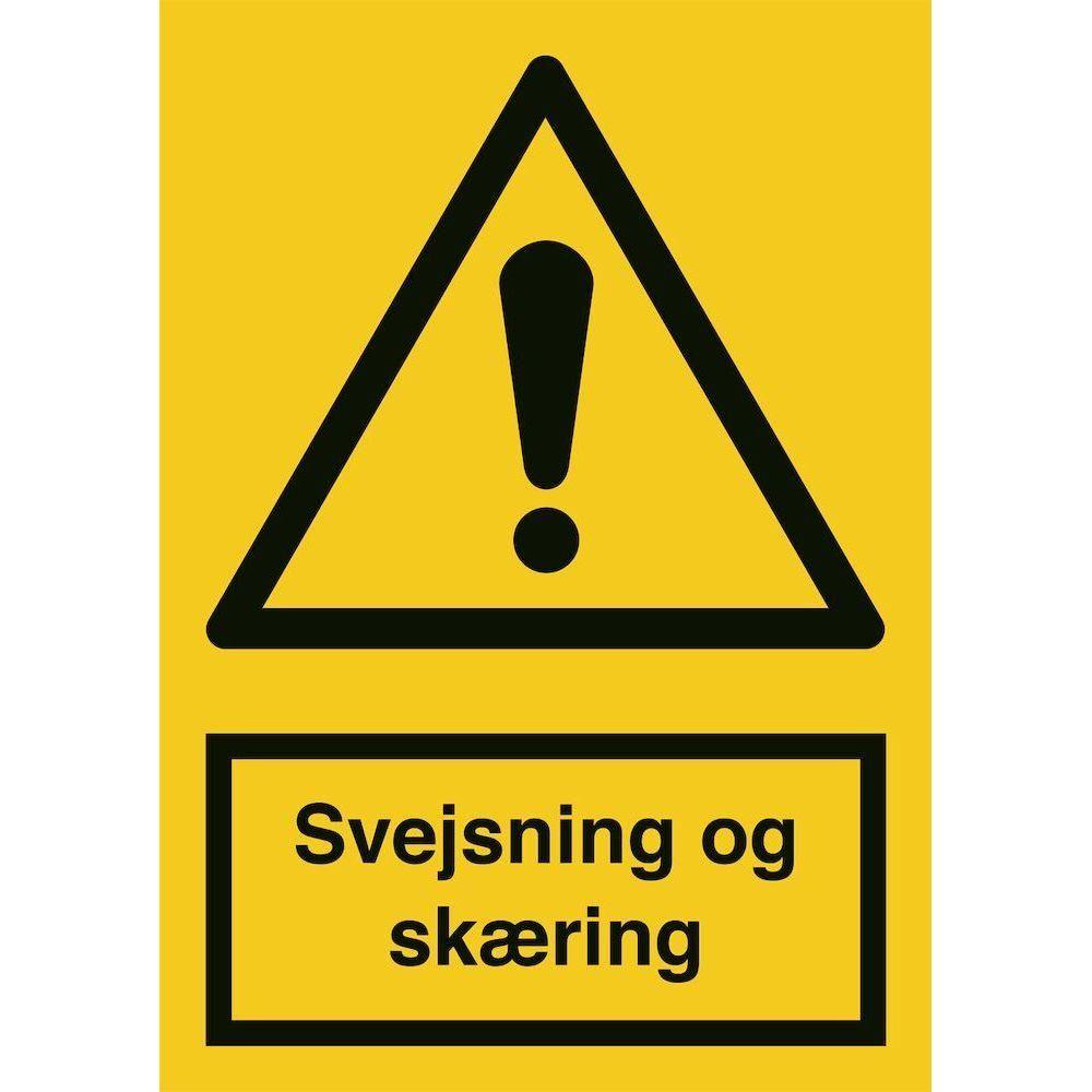 Skilt Svejsning og skæring - Sikkerhedsgiganten